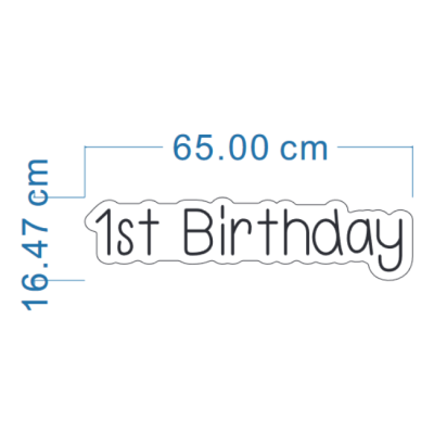 LED Sign 1st Birthday (16cm x 65cm) White