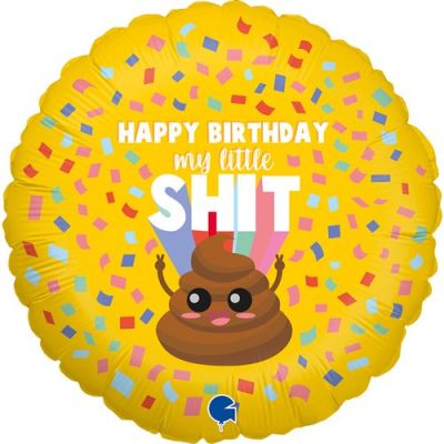 Grabo Foil Round 18"(45cm) Happy Birthday My Little Shit